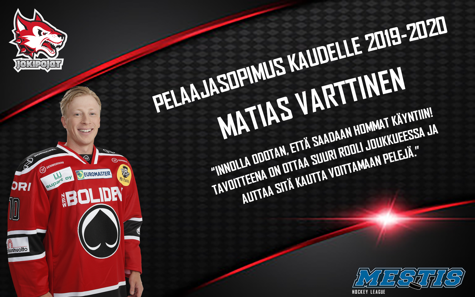 Jokipoikien hyökkäys vahvistuu Matias Varttisella!