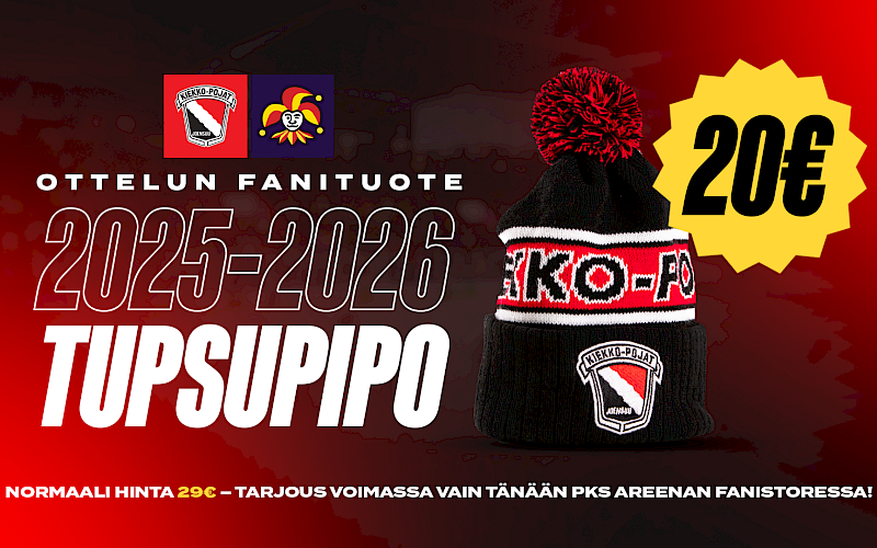 Ottelun fanituotteena perjantaina tupsupipot 20 eurolla!